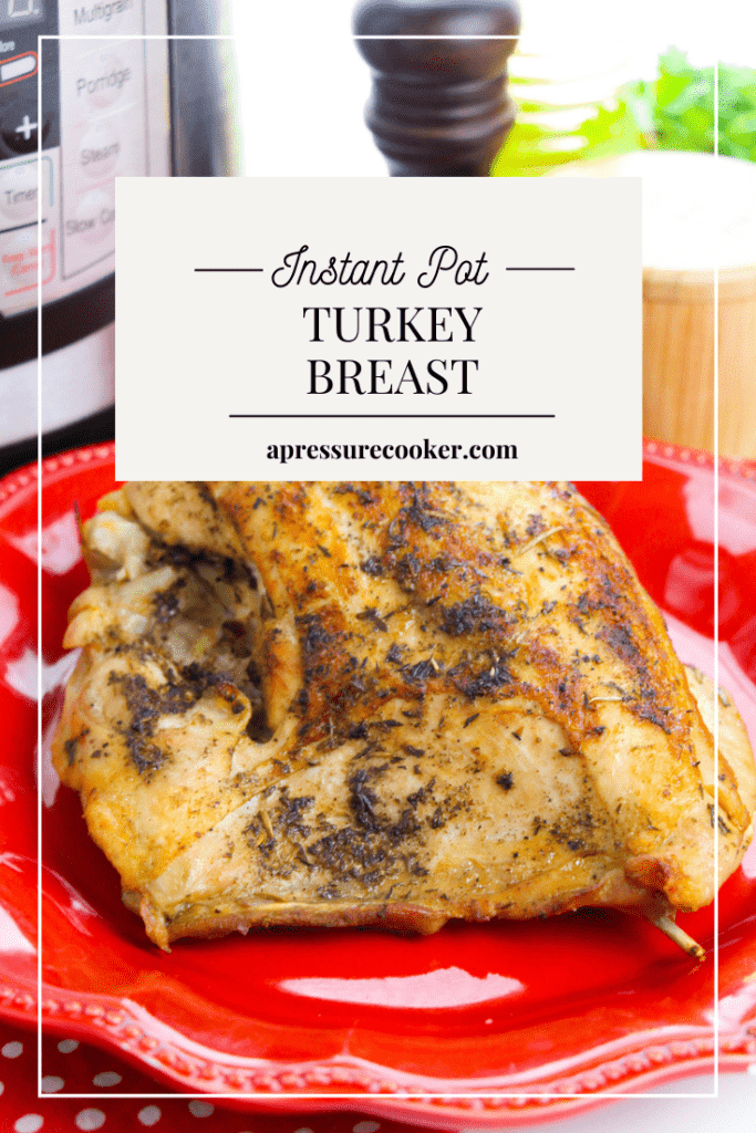IP chicken breast on red plate with words saying Instant Pot turkey breast
